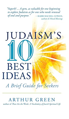 Judaism's Ten Best Ideas: A Brief Guide for Seekers von TURNER